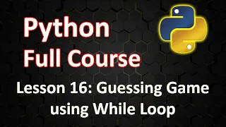 Guessing Game using While Loop