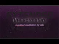 entering the void state guided meditation - extended version