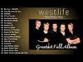 Lagu The Best Of Westlife Westlife Greatest Hits Full Album #westlife #youtube #music 