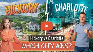 Hickory vs Charlotte The Battle for Best NC Living