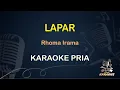 Download Lagu LAPAR - Karaoke Nada Pria || Rhoma Irama [ KOPLO ]