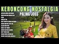 Download Lagu ALBUM KERONCONG TERBARU PALING SYAHDU | BENCI TAPI RINDU | KAU TERCIPTA BUKAN UNTUKKU
