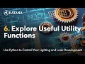 Use Python to Control Katana 06 Explore Useful Utility Functions With Ui4 util