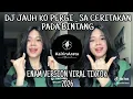 Lagu DJ JAUH KO PERGI _ SA CERITAKAN PADA BINTANG BINTANG VIRAL TIKTOK 2026