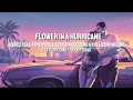 Flower in a Hurricane (Lyrics) – Justice ft. Tame Impala, SZA, KGLW | GTA 6 Trailer Song