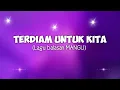Download Lagu Terdiam Untuk Kita || Balasan MANGU 🎧🔥 Lagu pop Viral terbaru 2025