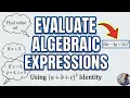 How to Evaluate Algebraic Expressions Using the Square of a Trinomial Formula