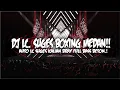 DJ BOXING MEDAN FULL BASS TERBARU 2025 !! REMIX VIRAL TIKTOK JUNGLE DUTCH 