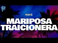 Download Lagu maná - MARIPOSA TRAICIONERA (letra)