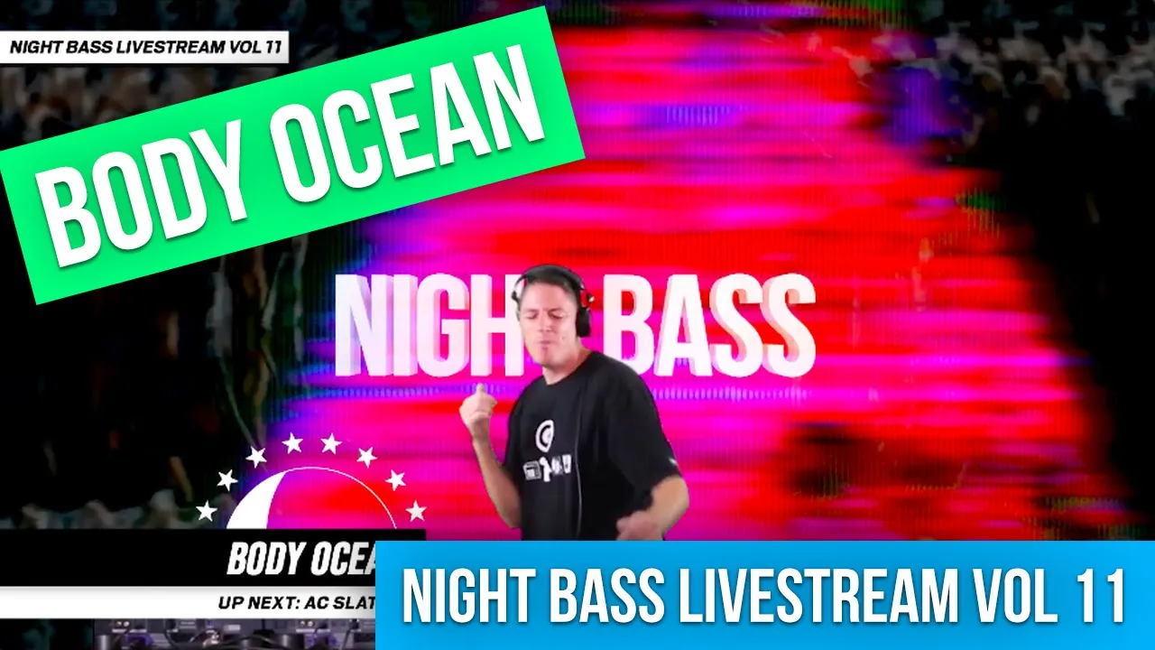 Body Ocean - Live @ Night Bass Livestream Vol 11 (April 29, 2021)