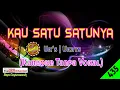 Download Lagu Kau Satu Satunya by Uk's [Original Audio-HQ] | Karaoke Tanpa Vokal