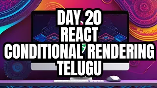 Conditional Rendering in React React js Tutorials in Telugu React js in Telugu Full Course