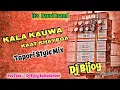 Download Lagu Kala Kauwa Kaat khayega || (Tapori Style Mix) || Dj bijoy bahadurpur