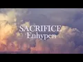 ENHYPEN Sacrifice (Eat Me Up) Easy Lyrics