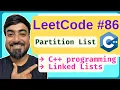 LeetCode 86 Partition List C Solution Step-by-Step Explanation Beats 100