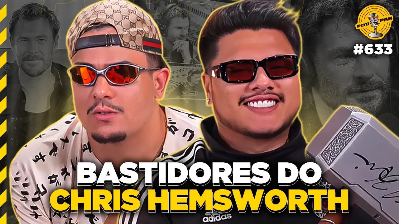 DEBATES INÚTEIS + BASTIDORES DO CHRIS HEMSWORTH - Podpah #633