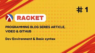 Introduction to Racket Programming Part 1 Blog Series Racket Programming learnhowto