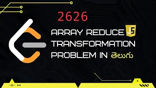 Array Reduce Transformation Leetcode 2626 in Telugu
