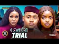 Download Lagu LOVE ON TRIAL ( CLINTON JOSHUA, OMECHE OKO, UCHE MONTANA) Latest Nigerian Movie 2025