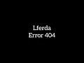 Lferda - Error 404