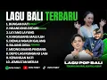 TOP 10 LAGU POP BALI TERBARU FULL ALBUM VIRAL TREND VELOCITY 2026