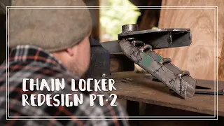 An Alternative to A Spurling Pipe- Redesigning Our Chain Locker Pt 2 continued | Ch 5 E 19