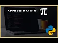 Approximating Pi With Python TUTORIAL Leibniz Method