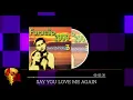Download Lagu 06- Say You Love Me Again