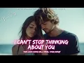 ❤️ I CAN'T STOP THINKING ABOUT YOU 💋 (Lyrics Video) | New Romantic Love Song 2025 🎵 English Music ❤️