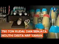 Download Lagu Pasukan Yaman Sita 750 Ton Rudal dan Senjataan Houthi yang Dipasok Iran