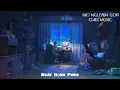 Download Lagu Lofi Chill Music / Ngày Hạnh Phúc