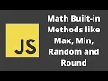 47 Math Built-in Methods like Max Min abs round random ceil and floor functions in javascript