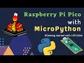 Getting started with Raspberry Pi Pico and MicroPython LED blink Micro Python