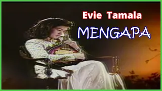 Download EVIE TAMALA - MENGAPA || DANGDUT KENANGAN MP3