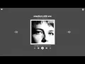 maggie rogers - anywhere with you (slowed & reverb)