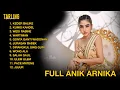 Lagu ANIK ARNIKA TARLING KEDER BALIKE FULL ALBUM