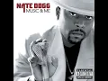 Nate Dogg - "I Got Love" (Clean Edit)