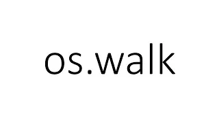 os walk in Python