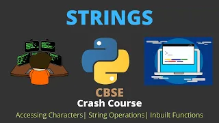 CBSE CS XI Chapter 8 Strings CBSE Crash Course Class 11 One Shot