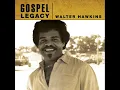 Bishop Walter Hawkins - Goin' Up Yonder