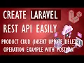 Build a Complete REST API in Laravel 11 CRUD Operations with Postman Testing - Tutorial Rays