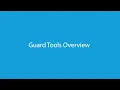Guard Tools Overview