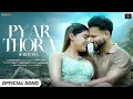 Download Lagu Pyar Thora Karte Ho - Romantic Song | Latest Hindi Song 2025 | New Version Song | Ashwani