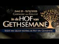 Lagu Tocht van Geloof richting Gethsémané - Dag 21