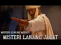 Download Lagu MISTERI LANANG JAGAT VS MAK LAMPIR - ALUR FILM MISTERI GUNUNG MERAPI