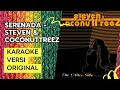 Download Lagu [KARAOKE] SERENADA - STEVEN \u0026 COCONUTTREEZ
