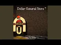 Dollar General Store