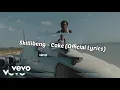 Skillibeng - Coke [Official Lyrics] February 2021