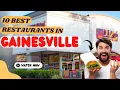 Top 5 Best restaurants to Visit in Gainesville