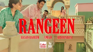 Rangeen | Coke Studio Nu.WAV | Hasan Raheem x Izzchughtai x Umair